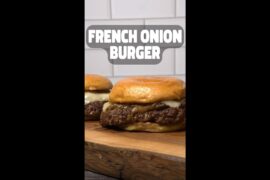 How to Make the Ultimate French Onion Burger!
