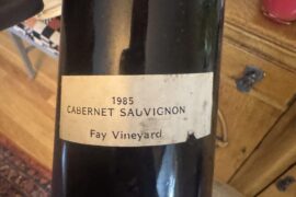 1985 Fay Vineyard Cabernet Sauvignon