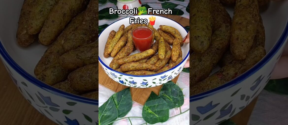 Broccoli French Fries🍟Recipe #shorts #broccoli #frenchfries #recipe #crispyfries #crunchy #foodvlog😋 Broccoli French Fries🍟Recipe #shorts #broccoli #frenchfries #recipe #crispyfries #crunchy #foodvlog😋