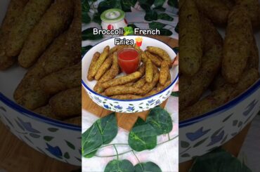 Broccoli French Fries🍟Recipe #shorts #broccoli #frenchfries #recipe #crispyfries #crunchy #foodvlog😋