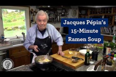 Ramen Jacques Pépin's Way