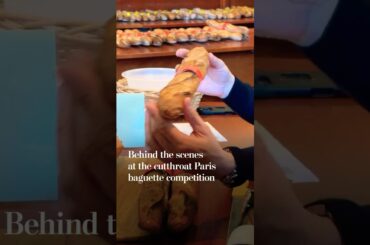 Inside the cutthroat competition for the best baguette in Paris