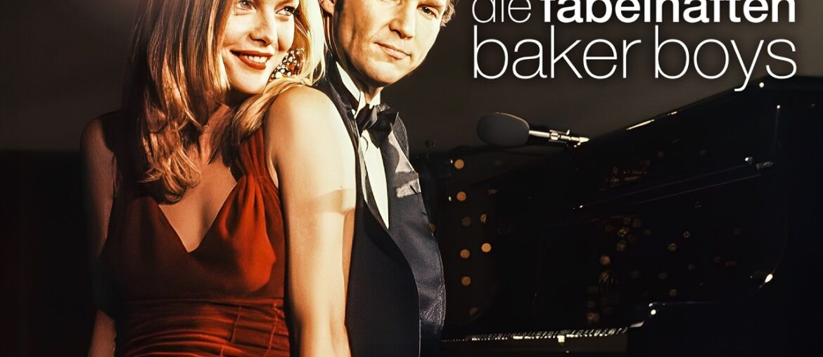 Die Fabelhaften Baker Boys (KOMÖDIE mit MICHELLE PFEIFFER, Liebeskomödie ganzer Film, Musical) Die Fabelhaften Baker Boys (KOMÖDIE mit MICHELLE PFEIFFER, Liebeskomödie ganzer Film, Musical)