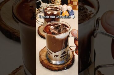 Cafe Style French Hot Chocolate 🤍🍫#shorts #viralshorts #trending #chocolate #recipe