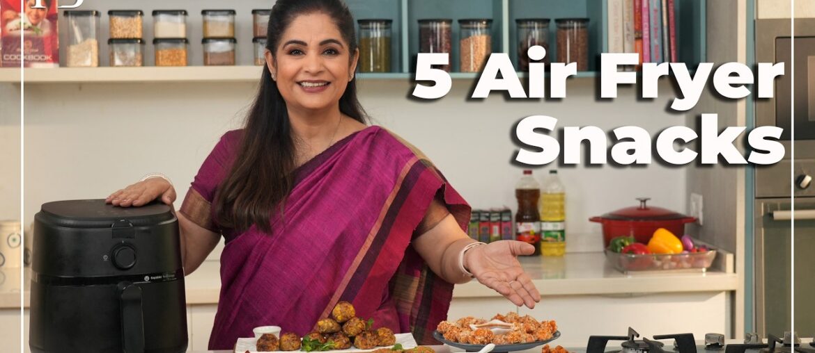 5 Healthy Air Fryer Snacks Recipes I एयर फ्रायर में स्नैक्स बनाने का तरीका सीखें I Pankaj Bhadouria