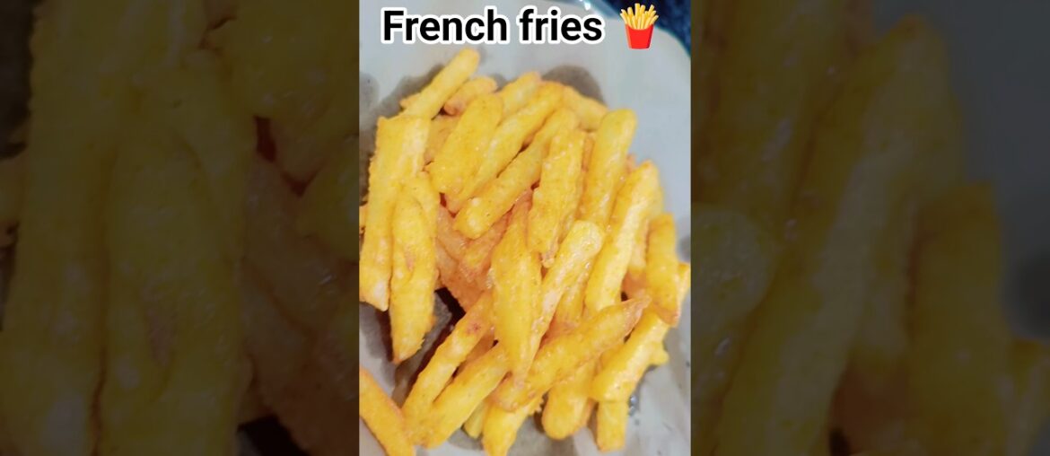 FRENCH FRIES 🍟🍟#frenchfry #french #snacks #patatochips