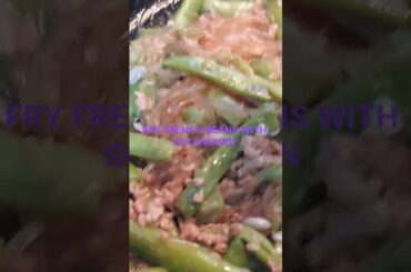 FRY FRENCH BEANS WITH SOTANGHON