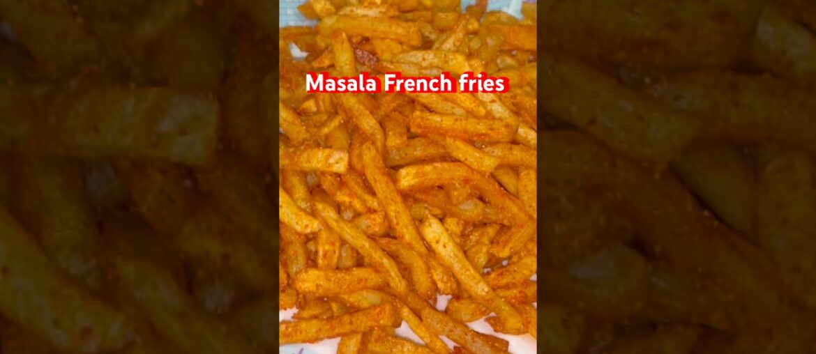 Masala French fries#short#recipe  #trending#youtube#viralvideo#food#motivation#status#facts#ytviral
