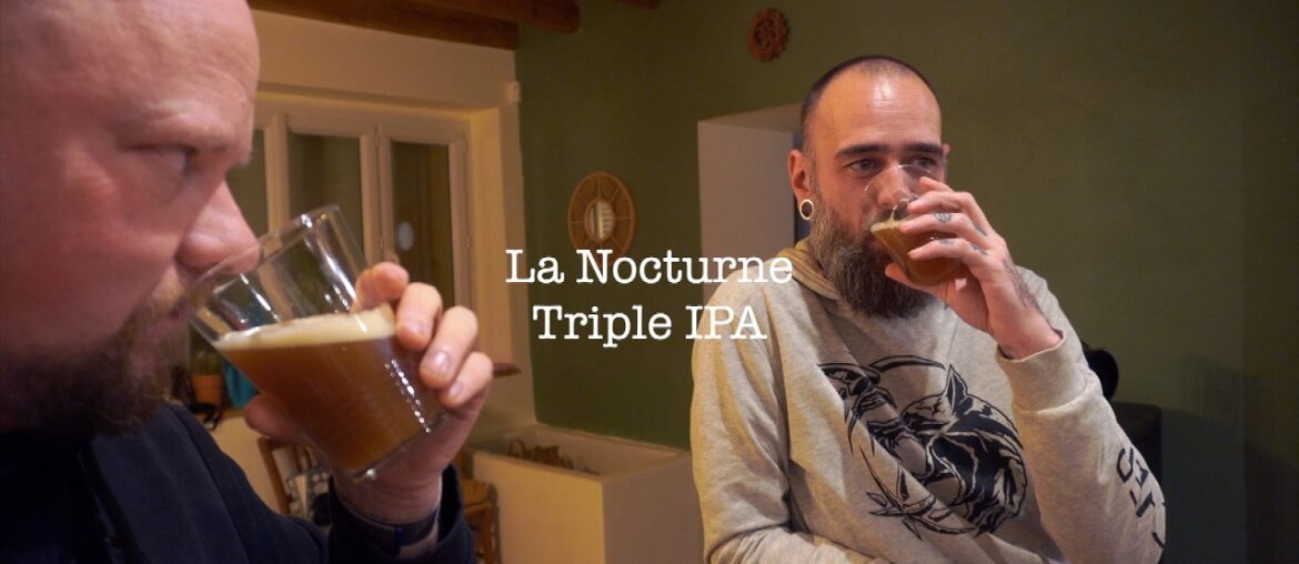 Is French Beer Still Bad? La Nocturne Triple IPA Review