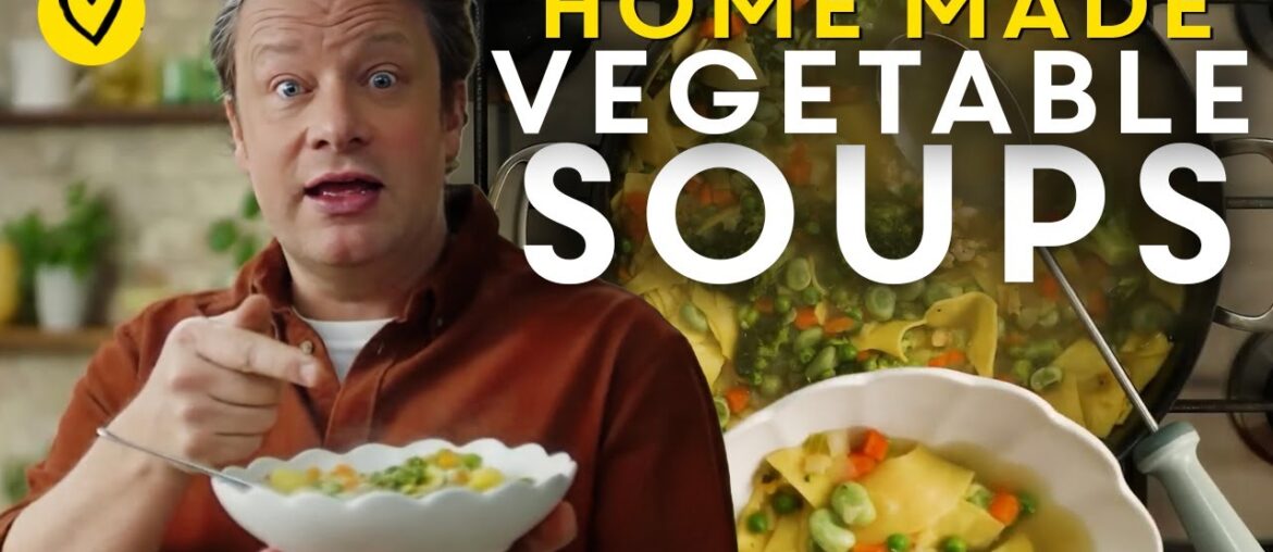 4 Vegetable Soups To Make This Week By Jamie Oliver 4 Vegetable Soups To Make This Week By Jamie Oliver
