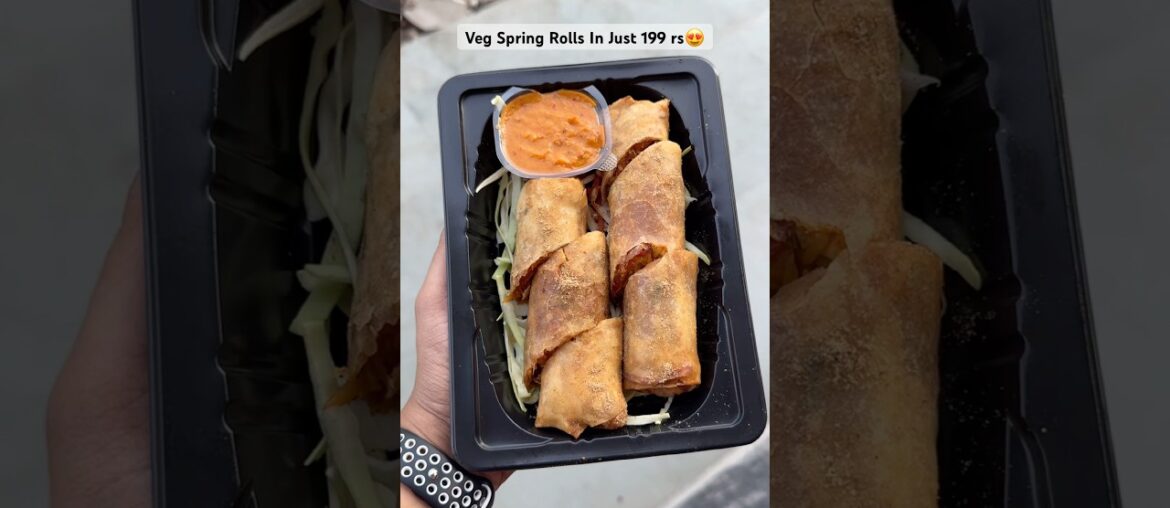 Veg Spring Rolls In Just 199 rs😍 #shorts #youtubeshorts #foodshorts