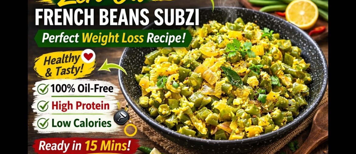 Zero oil French Beans Subzi / Valpapdi Bhaji Without oil - Easy recipe
