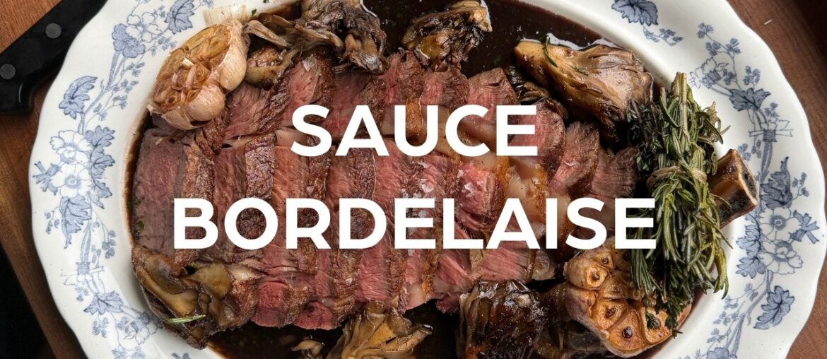 Sauce Bordelaise and Ribeye Steak | Adam Byatt
