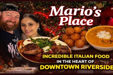 Mario’s Place Historic Downtown Riverside | Gourmet Romantic Italian Food Review 🍝✨