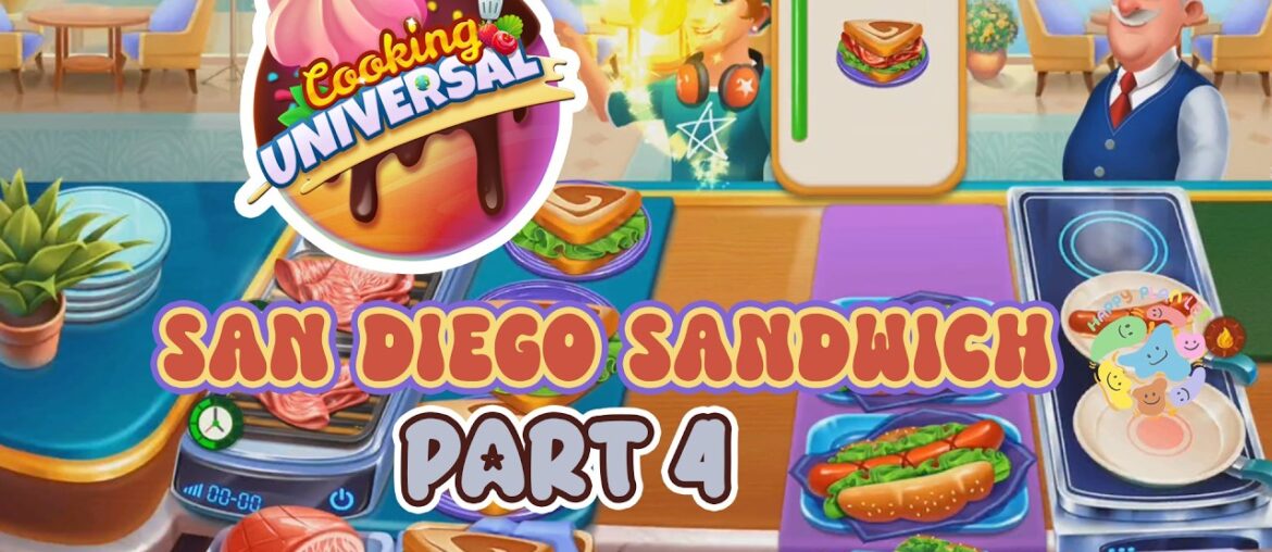 Cooking Universal: Chef’s Game 🦘 San Diego Sandwich – Part 4 🎲 Gameplay Walkthrough 🍉 #cooking Cooking Universal: Chef’s Game 🦘 San Diego Sandwich - Part 4 🎲 Gameplay Walkthrough 🍉 #cooking