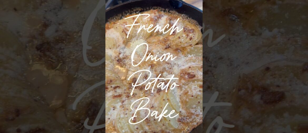 French Onion Potato Bake #scallopedpotatoes #potatoesrecipes #potatocasserole #frenchonion
