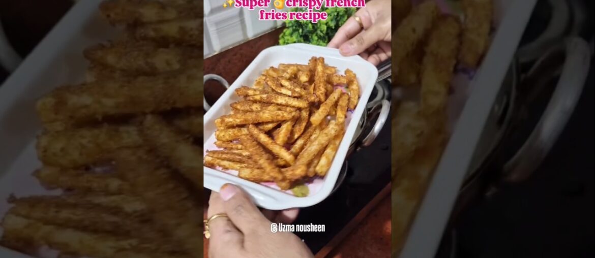 super🥰 crispy French fry Recipe|#shorts #youtubeshorts #frenchfry #recipe #viral #trendingshorts