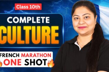 Complete Culture 💯 Class 10 CBSE 2025 - 26 | French  🔴 Live Now !! | Nidhi Malhotra French