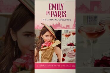 A Taste of Paris at Home 🥰 #EmilyInParis #cookbook #frenchcuisine #recipes #paris #cooking #netflix