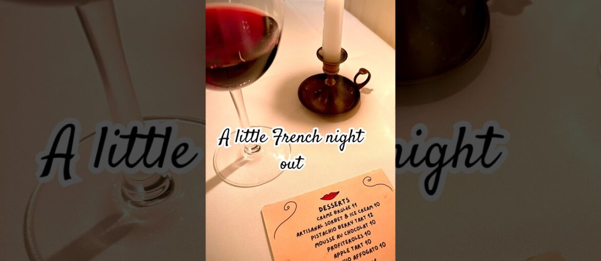 A Little French Night Out | Wine, French 75 & Date Night Vibes