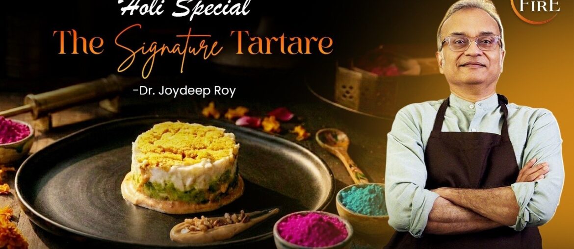 Signature Tartare Recipe | Celebrate Holi with a Gourmet Twist | Beyond The Fire