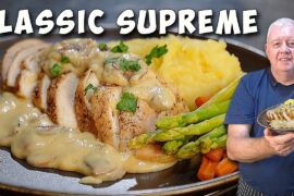Classic Chicken Suprême -The French Chicken Dish Every Cook Should Know!