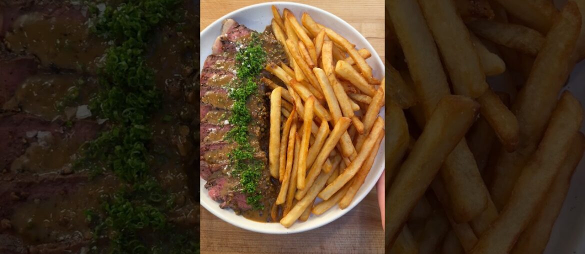 Steak Frites w/ Peppercorn Sauce!