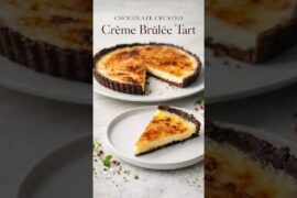 Chocolate Crusted Crème Brûlée Tart | The Ultimate French Fusion