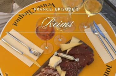 A travel vlog in Reims, France: exploring the Champagne Region