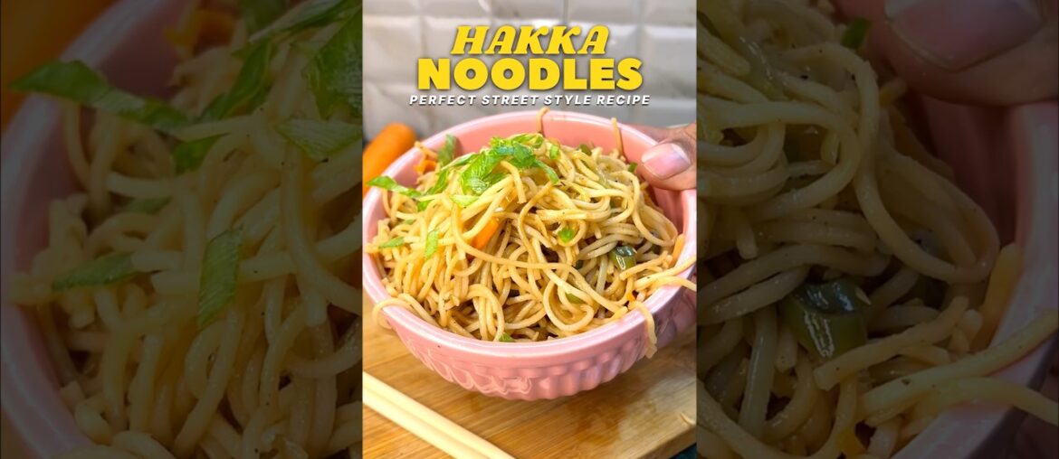🍜😍 Street style hakka noodle recipe 😍 #hakkanoodles #noodles #homemade #ytshorts