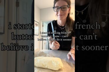 HOMEMADE FRENCH BUTTER