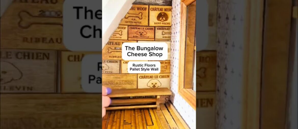 Renovating a Vintage Dollhouse into a Tiny French Cheese Shop /Rustic Floors & Pallet Style Wall
