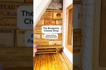 Renovating a Vintage Dollhouse into a Tiny French Cheese Shop /Rustic Floors & Pallet Style Wall