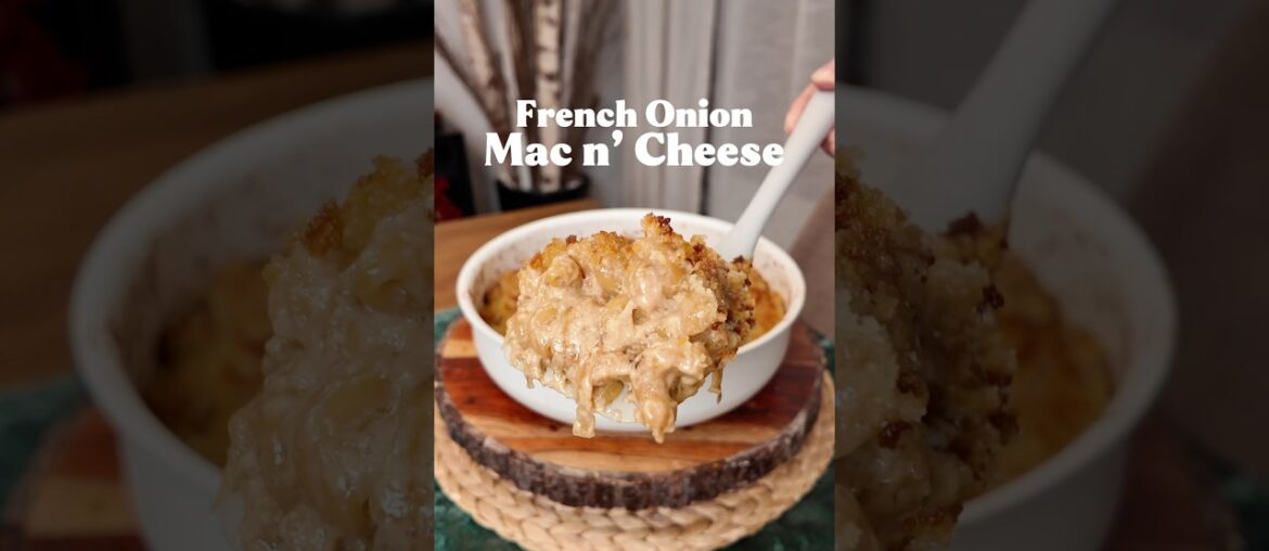 French Onion Mac ‘n Cheese 🧅🧀🔥