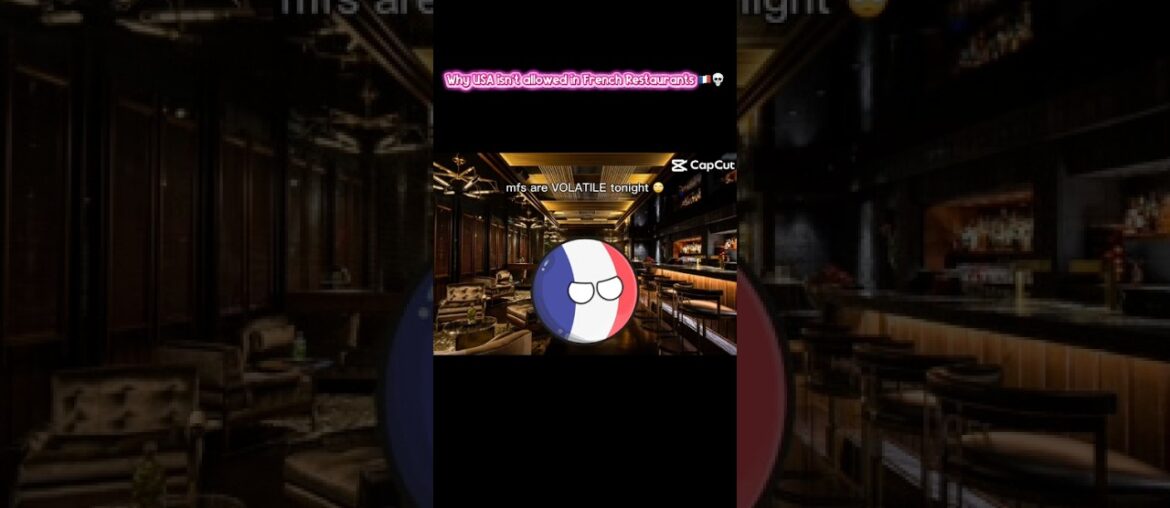 Why USA isn't allowed in French Restaurants 🇫🇷💀