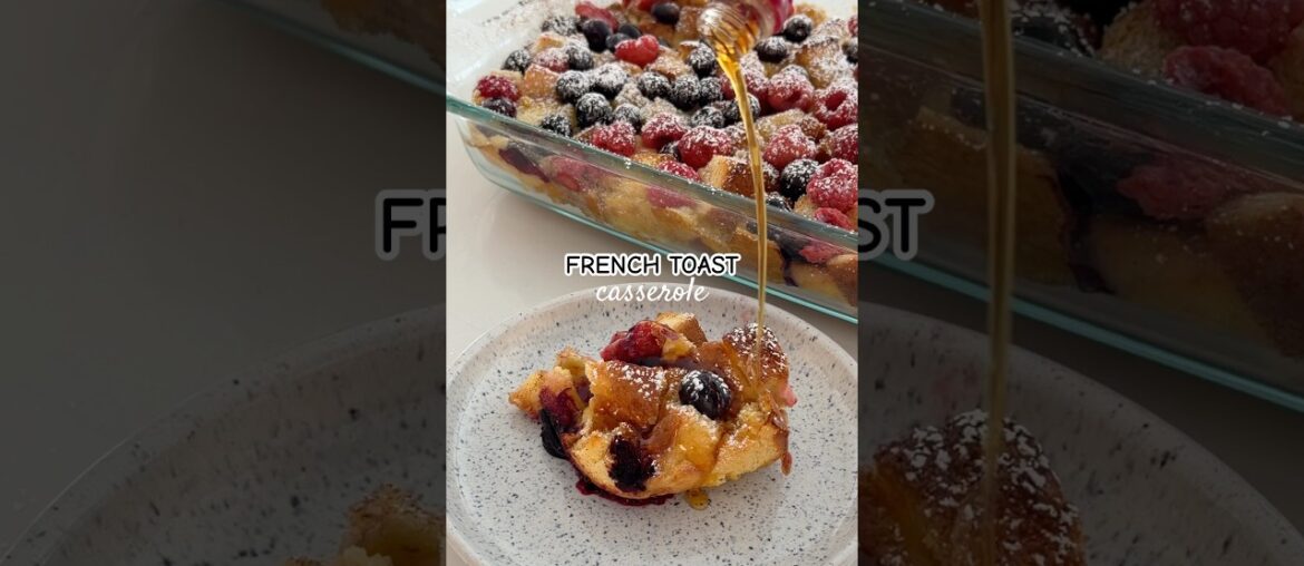 the perfect brunch recipe 🫐🥞 #brunch #easyrecipe #casserole #foodie