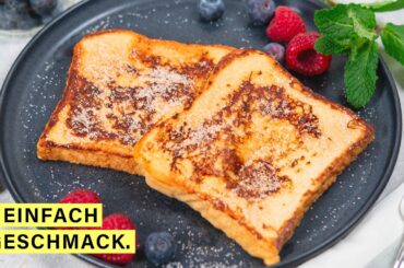 Arme Ritter Rezept – außen goldbraun, innen weich