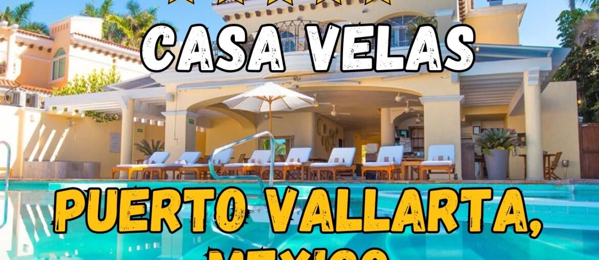Casa Velas Puerto Vallarta Review: Adults-Only All-Inclusive Luxury Suites & Gourmet Dining (2026) Casa Velas Puerto Vallarta Review: Adults-Only All-Inclusive Luxury Suites & Gourmet Dining (2026)