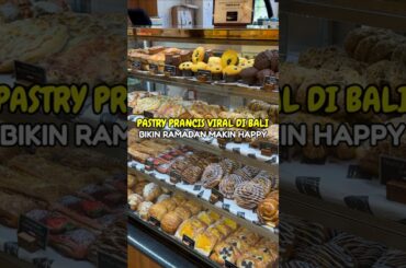 Pastry Prancis Viral Di Bali Bikin Ramadan Makin Happy