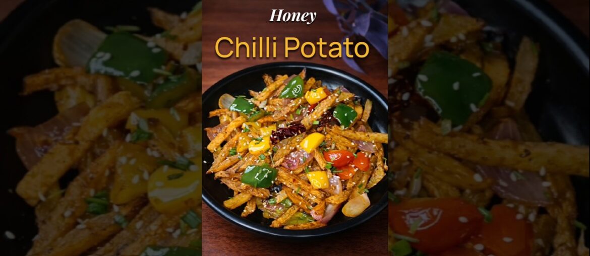 Sweet & Spicy Honey Chilli Potato | Quick Recipe #shorts #food #cooking #chillipotatoes #viral #ad
