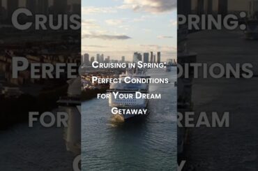 Is Spring the "cheat code" for cruising? 🌸🚢