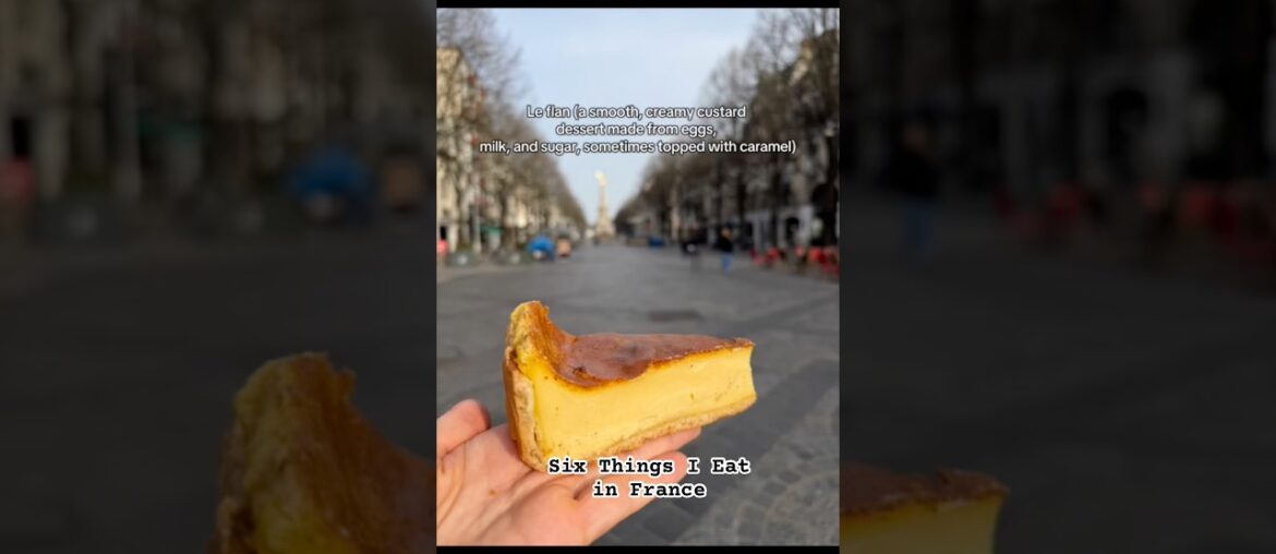 Six Things I Eat in France