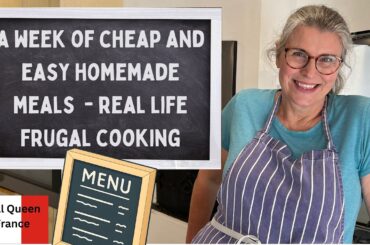 A week of cheap and easy homemade meals  - real life frugal cooking #cooking #frugal #mealsoftheweek