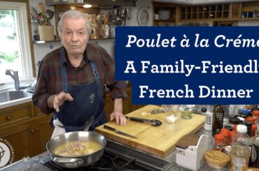 Simple Poulet à la Créme with Jacques Pépin
