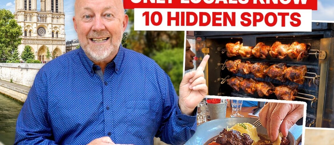 Paris Food Tour: 10 Spots Only Locals Know Paris Food Tour: 10 Spots Only Locals Know