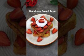 Strawberry French Toast