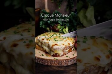Croque Monsieur with Apple Shallot Jam🍏🧀