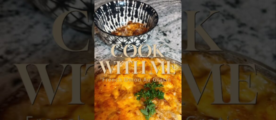 French Onion Au Gratin Potatoes | Creamy Cheesy Scalloped Potatoes Recipe French Onion Au Gratin Potatoes | Creamy Cheesy Scalloped Potatoes Recipe