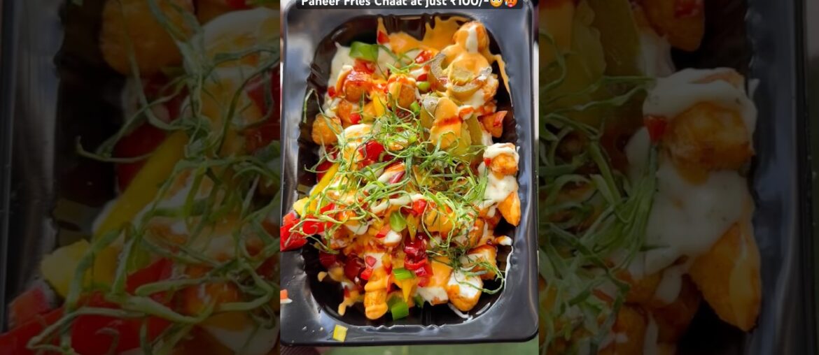 Paneer Fries Chaat🤤🍟 at just ₹100/- #shorts #fries #indianstreetfood