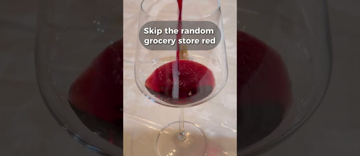 Skip the Random Grocery Store Red